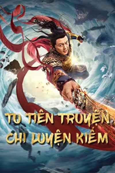 tu-tien-truyen-chi-luyen-kiem